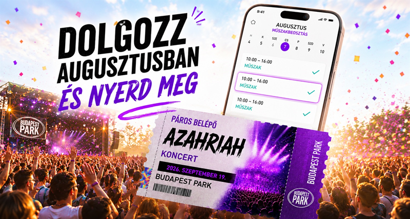 Dolgozz augusztusban, és nyerj páros Azahriah belépőt!